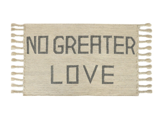 NO GREATER LOVE