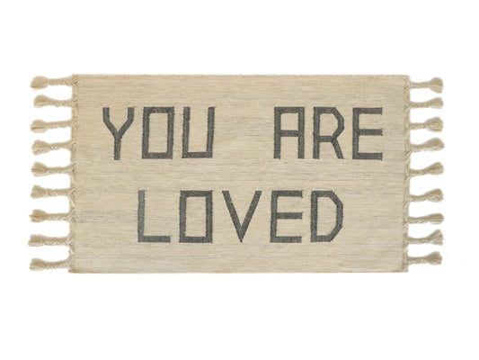 YOU ARE LOVED